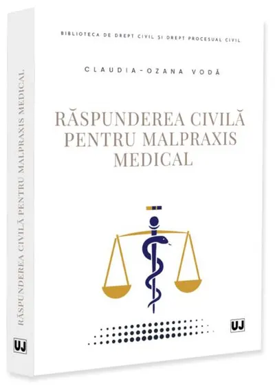 Răspunderea civilă pentru malpraxis medical - Paperback brosat