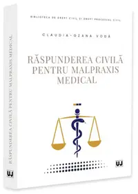 Răspunderea civilă pentru malpraxis medical - Paperback brosat