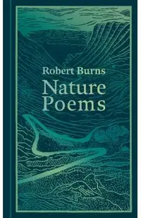 Robert Burns - Nature Poems