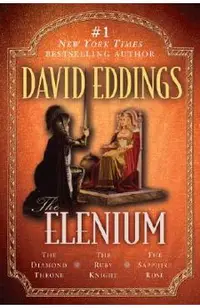 The Elenium: The Diamond Throne the Ruby Knight the Sapphire Rose