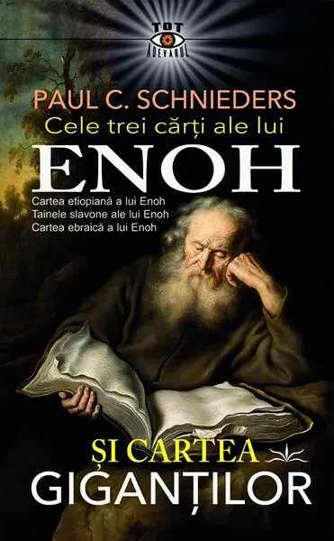 Cele trei cărţi ale lui Enoh şi Cartea Giganţilor - Paperback brosat