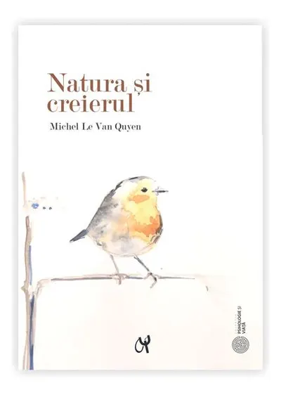 Natura și creierul - Paperback brosat
