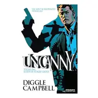 Uncanny Volume 1 : Season of Hungry Ghosts