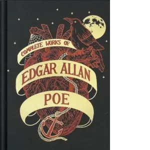 The Complete Works of Edgar Allan Poe (Wordsworth Library Collection)