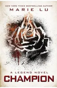 Champion: A Legend Novel