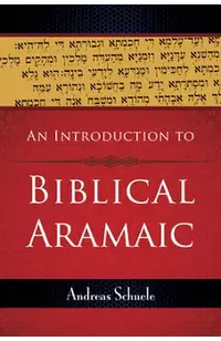 An Introduction to Biblical Aramaic
