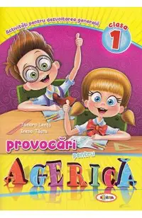 Provocari pentru Agerica - Clasa 1