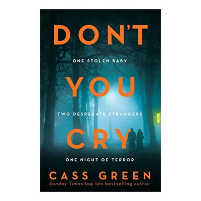 Dont You Cry