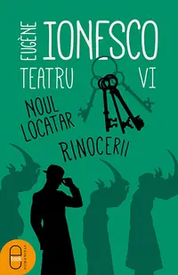 Teatru vol VI Noul locatar. Rinocerii (epub)