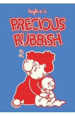 Precious Rubbish -