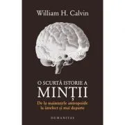 O scurta istorie a mintii