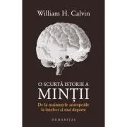O scurta istorie a mintii