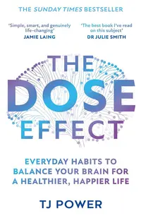 The DOSE Effect