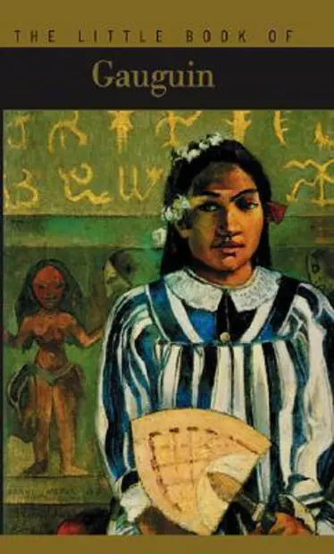 The Little Book Of Gauguin