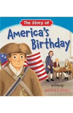 The Story of America's Birthday