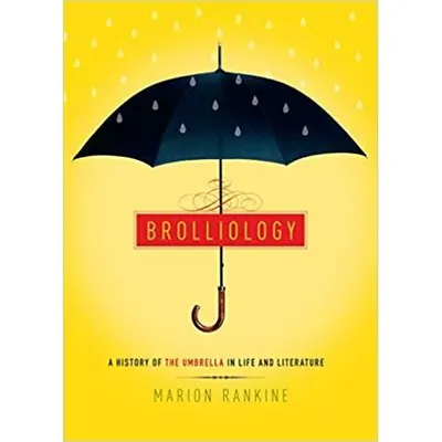 Brolliology