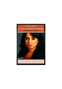 O victimă a dictaturii argentiniene. Recuperarea unei identităţi - Paperback - Victoria Donda