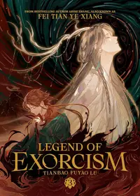 Legend of Exorcism: Tianbao Fuyao Lu, Vol. 3 (Novel)