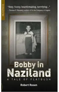 Bobby In Naziland