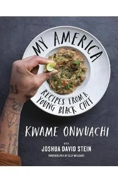 My America: Recipes from a Young Black Chef