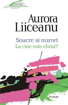 eBook Soacre si nurori. La cine este cheia