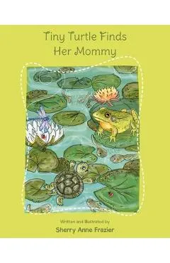 Tiny Turtle Finds Her Mommy