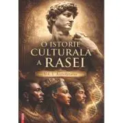 O istorie culturala a rasei. Vol. 1. Antichitatea
