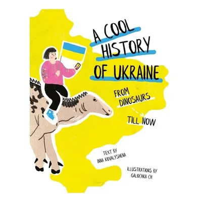 A Cool History Of Ukraine: From Dinosaurs Till Now