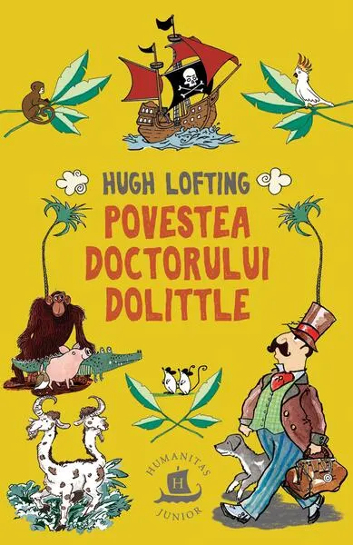 Povestea Doctorului Dolittle - Paperback brosat - Hugh Lofting