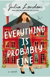 Everything Is Probably Fine