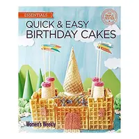 Quick & Easy Birthday Cakes
