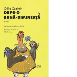 De pe-o buna dimineata. Poezii