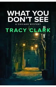 What You Don't See