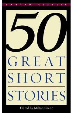 Fifty Great Short Stories