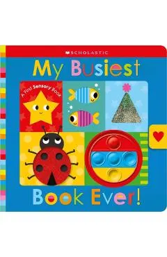 My Busiest Book Ever!: Scholastic Early Learners (Touch and Explore)
