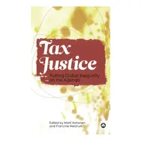 Tax Justice, Matti Kohonen, Francine Mestrum
