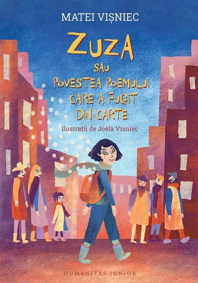 Zuza sau Povestea poemului care a fugit din carte - Paperback brosat