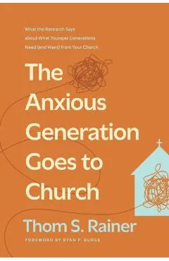 Anxious Generation Goes To Church, The
