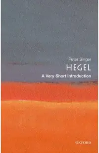 Hegel: A Very Short Introduction
