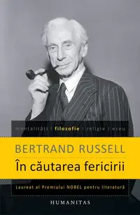 În căutarea fericirii - Paperback brosat - Bertrand Russell