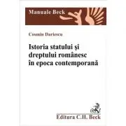 Istoria statului si dreptului romanesc in epoca contemporana