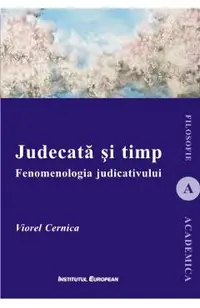 Judecata si timp. Fenomenologia judicativului
