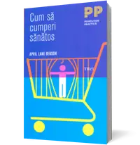 Cum să cumperi sănătos