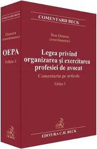 Legea privind organizarea si exercitarea profesiei de avocat