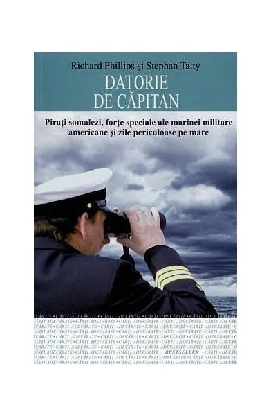 Datorie de căpitan - Paperback brosat - Richard Phillips, Stephan Talty