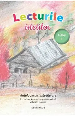 Lecturile istetilor. Antologie de texte literare