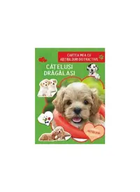 Cartea mea cu abțibilduri distractive. Cățeluși drăgălași - Paperback brosat - ***