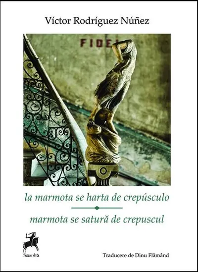 La marmota se harta de crepúsculo / Marmota se satură de crepuscul - Paperback brosat - Víctor Rodríguez Núñez
