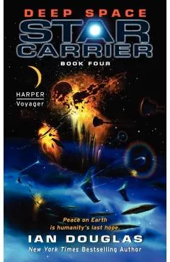 Deep Space: Star Carrier: Book Four