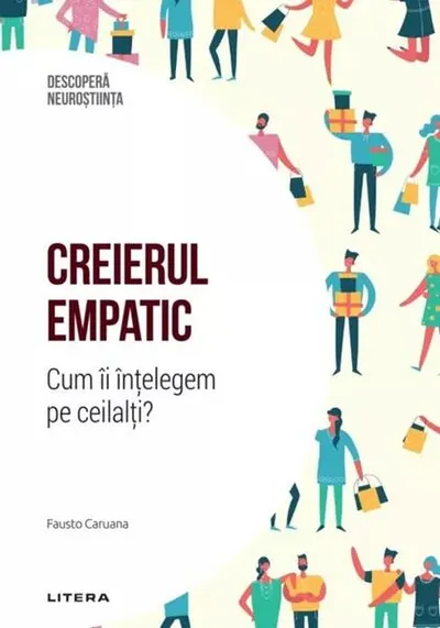 Creierul empatic - Hardcover - Fausto Caruana